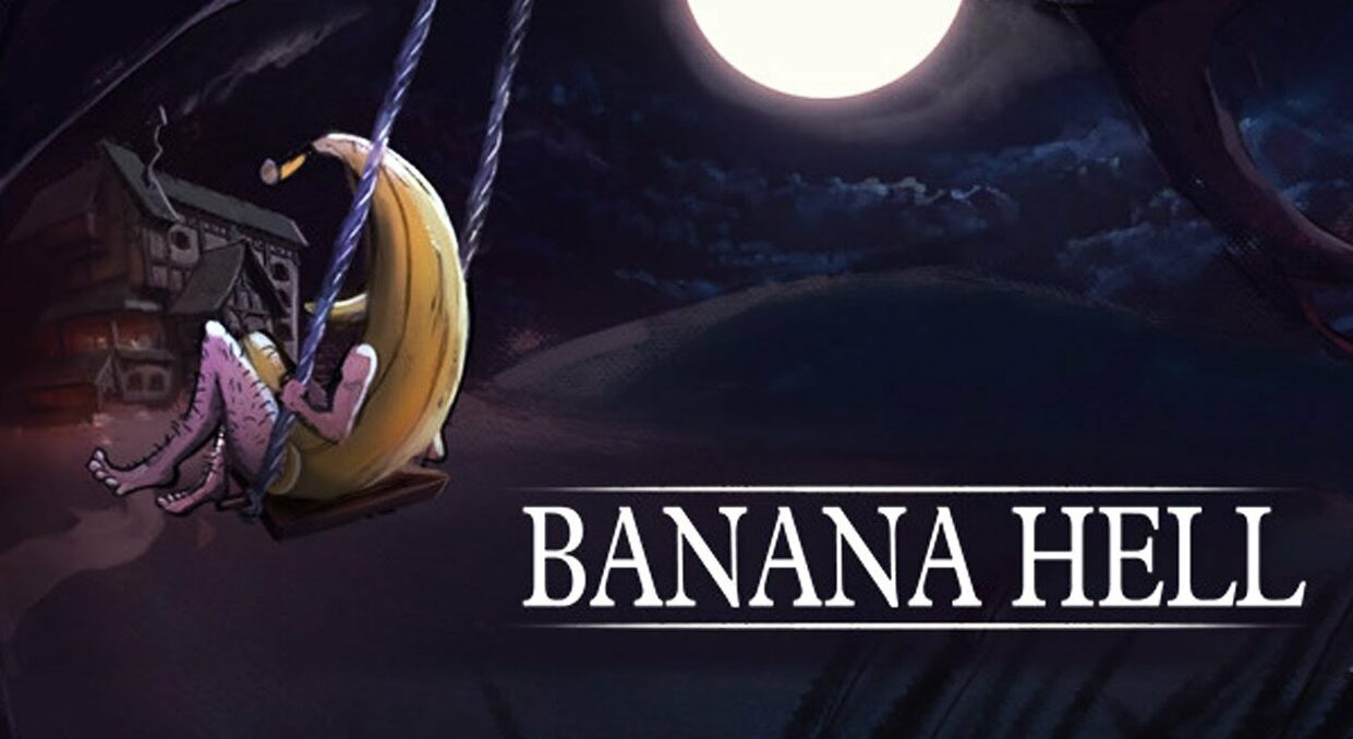 banana hell