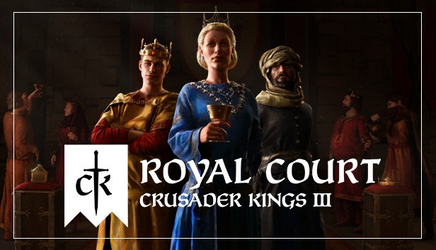 Royal Court - Crisader Kings III