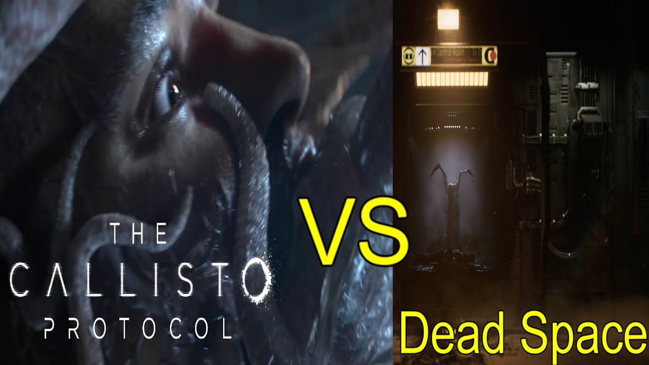 The Callisto vs Dead Space
