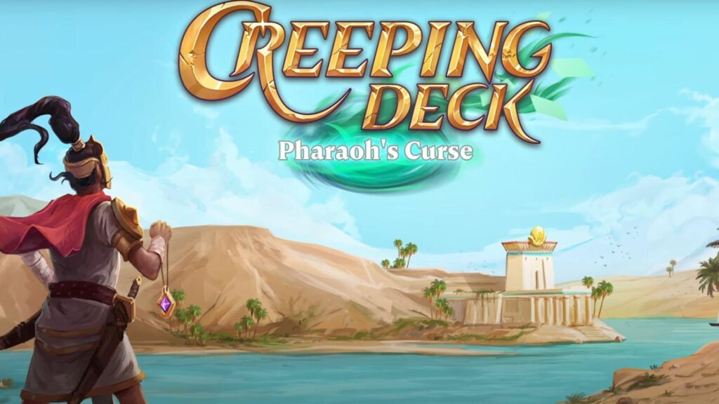 Creeping Deck: Pharaoh´s Curse
