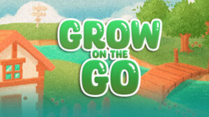 Grow on the Go