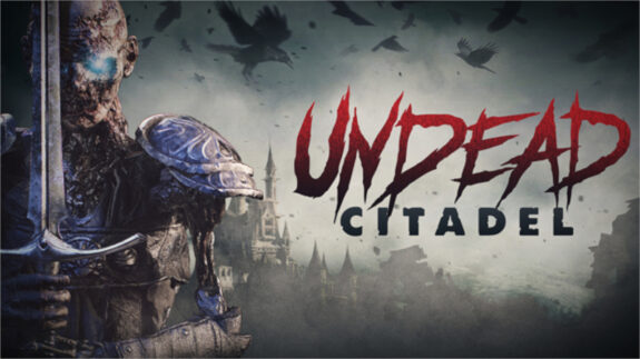 Undead Citadel VR
