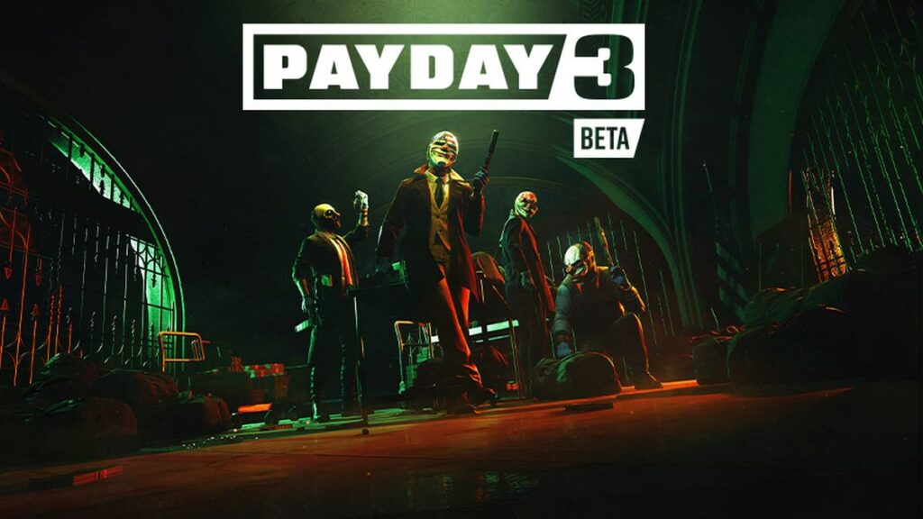 Payday 3 beta